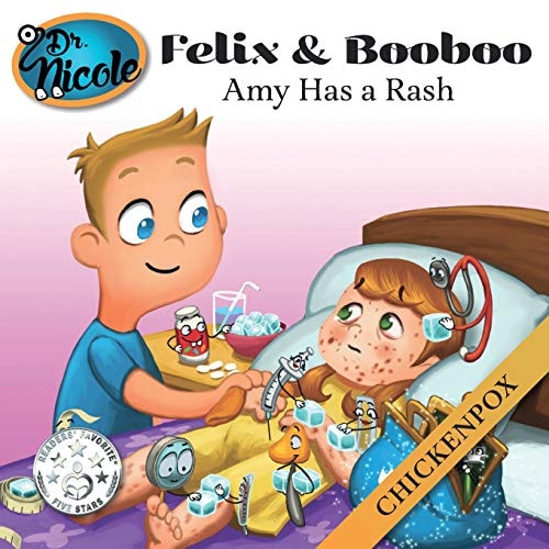 Amy Has a Rash Chickenpox