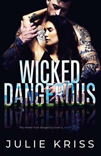 Wicked Dangerous
