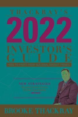 Thackrays 2022 Investors Guide: How to Profit from Seasonal Market Trends