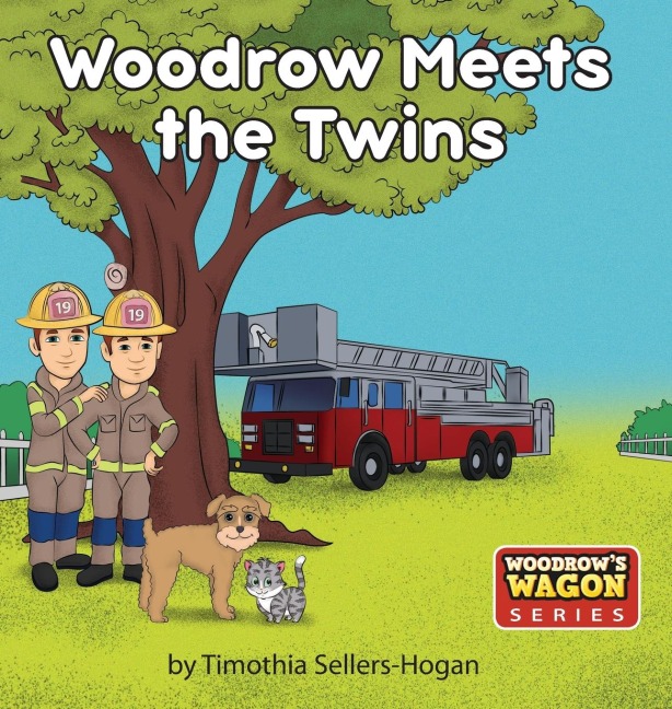 Woodrow Meets the Twins: Woodrows Wagon Series