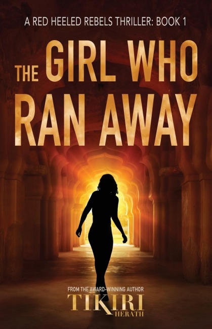The Girl Who Ran Away: A suspense crime novel
