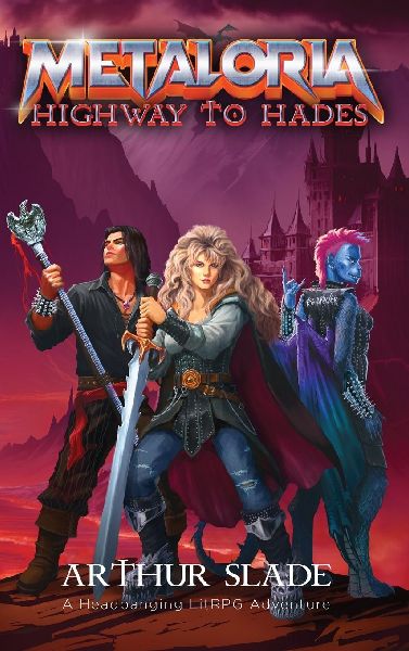 Metaloria: Highway to Hades