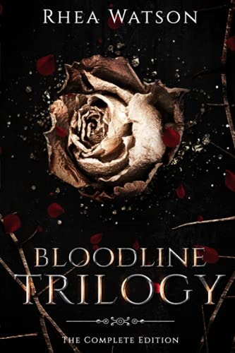 Bloodline Trilogy The Complete Edition