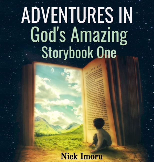 Adventures in Gods Amazing Storybook 1