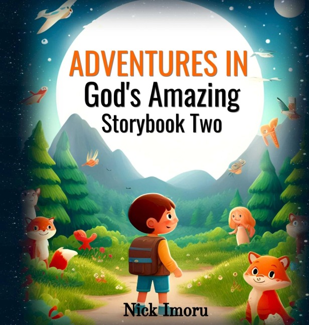 Adventures in Gods Amazing Storybook 2