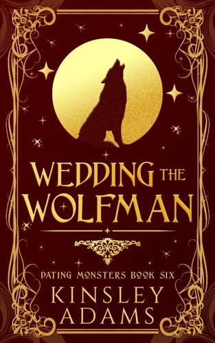 Wedding the Wolfman A Werewolf Fated Mates Paranormal Romance