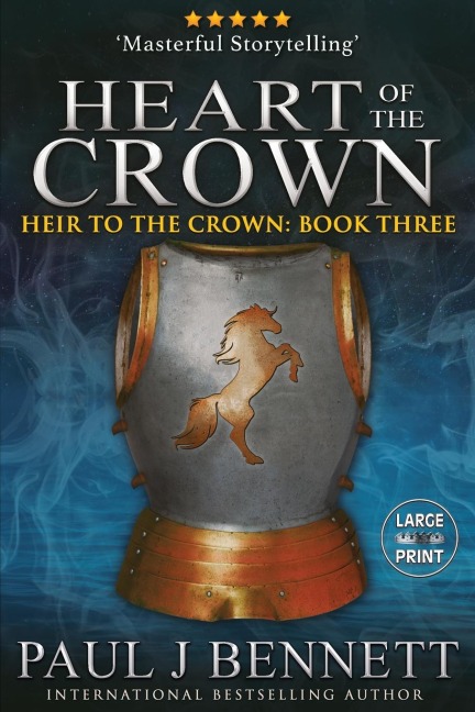Heart of the Crown: Large Print Edition