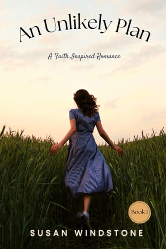 An Unlikely Plan A Faith-Inspired Romance