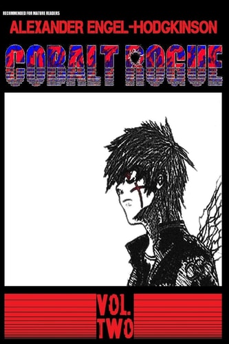 Cobalt Rogue, Vol. 2 Sky Japan Welcome Party