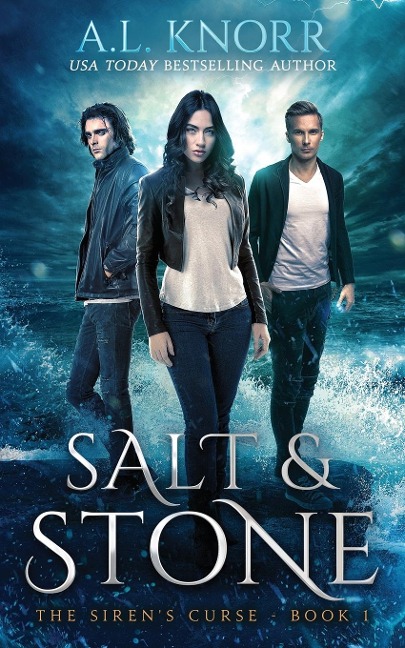 Salt & Stone, The Sirens Curse, Book 1: A Mermaid Fantasy
