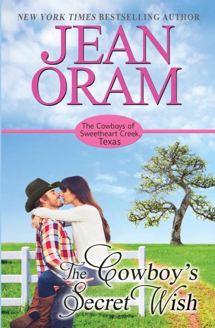 The Cowboy's Secret Wish: An Opposites Attract Romance Cowboy Romance