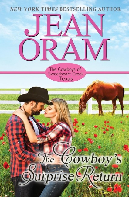 The Cowboys Surprise Return: A Fake Relationship Cowboy Romance