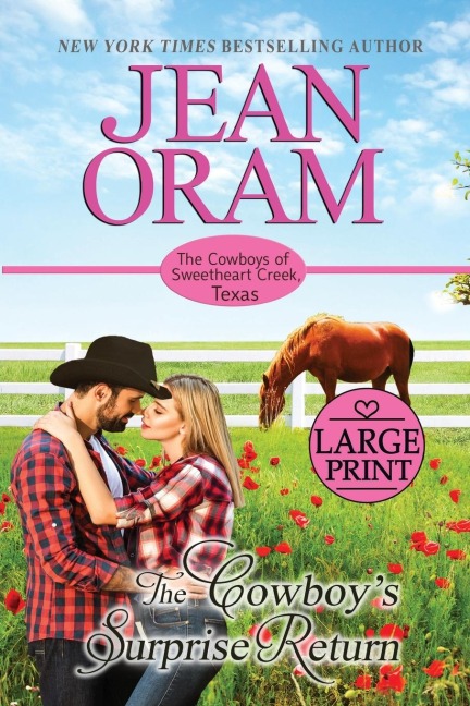The Cowboys Surprise Return: A Fake Relationship Cowboy Romance