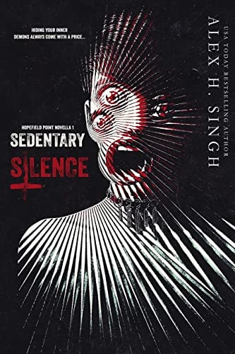 Sedentary Silence Hiding Your Inner DEMONS Always Come with a Price...