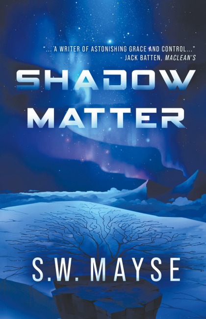 Shadow Matter