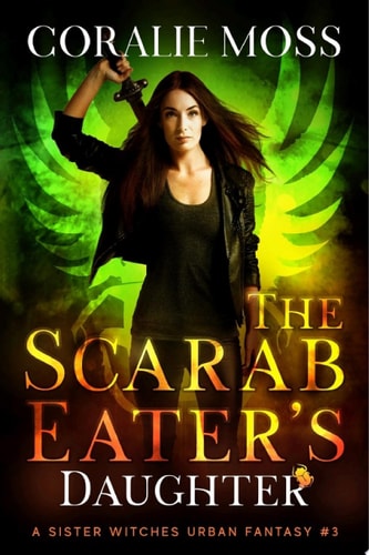 The Scarab Eater's Daughter A Sister Witches Urban Fantasy #3