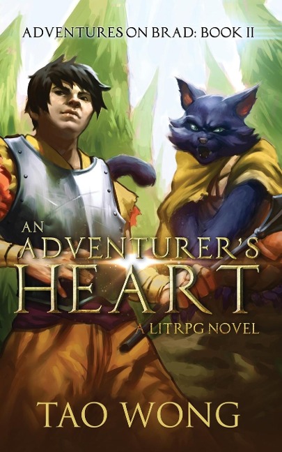 An Adventurers Heart: Book 2 of the Adventures on Brad