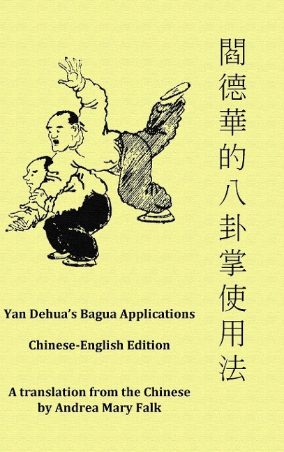 Yan Dehuas Bagua Applications
