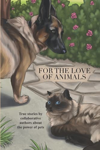 For the Love of Animals