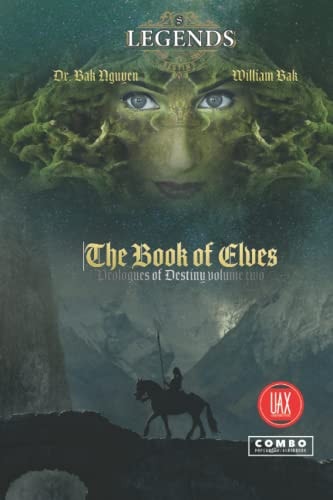 The Book of Elves Legends of Destiny Volume Two