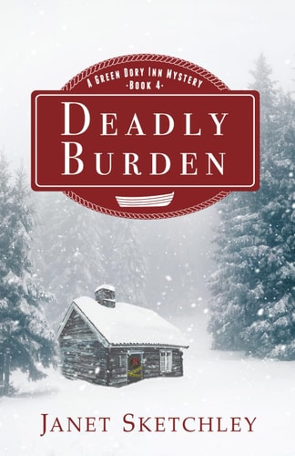 Deadly Burden A Green Dory Inn Mystery