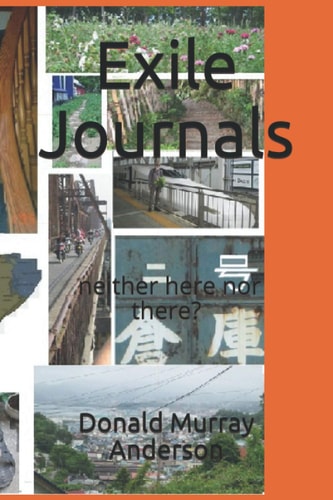 Exile Journals Neither Here Nor There?
