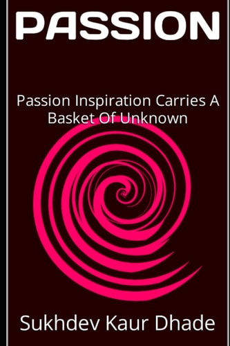 Passion Thought, Comfort, Trust, Confidence, Growing, Love