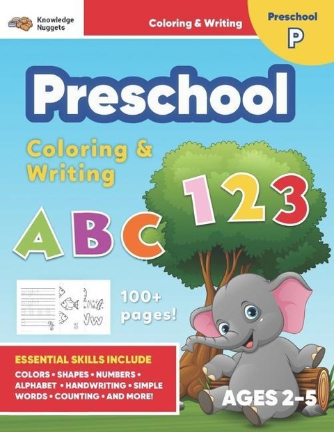 Jumbo ABCs & 123 Preschool Coloring Workbook: Ages 2 and up, Colors, Shapes, Numbers, Letters, Learn to Write the Alphabet (Essential Activity Book f