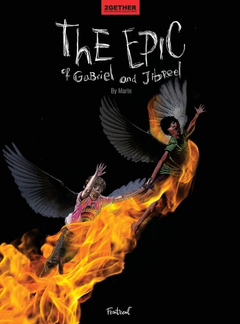 The Epic of Gabriel and Jibreel: A Cautionary Tale of Ultimate Friendship