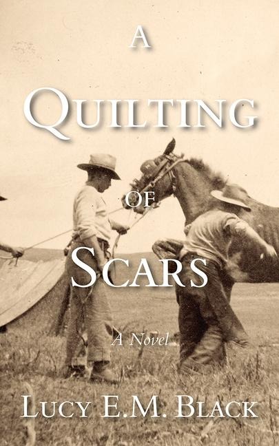 A Quilting of Scars