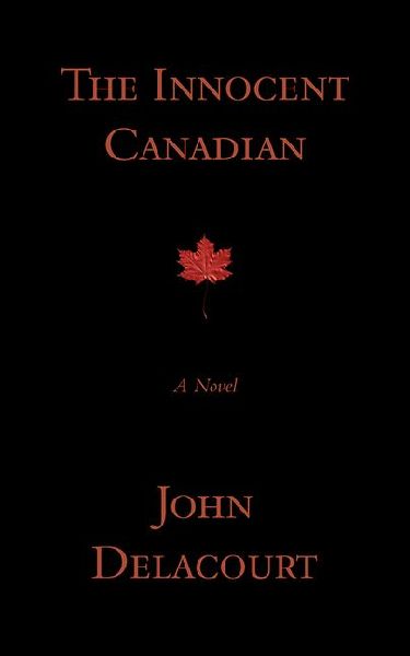 The Innocent Canadian