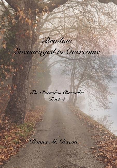 Bradon: Encouraged to Overcome