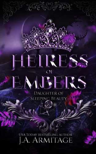Heiress of Embers A Sleeping Beauty Retelling