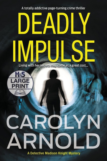 Deadly Impulse: A totally addictive page-turning crime thriller