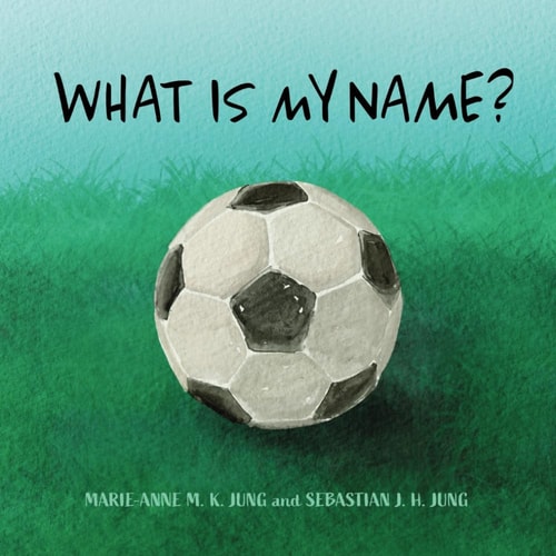 What Is My Name?