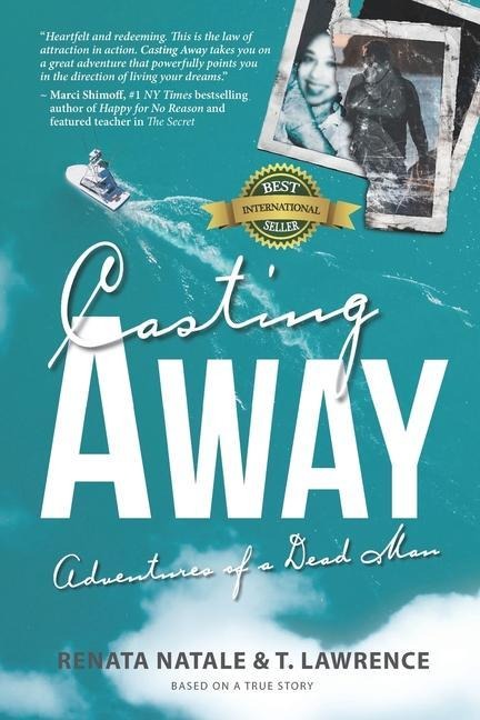 Casting Away: Adventures of A Dead Man