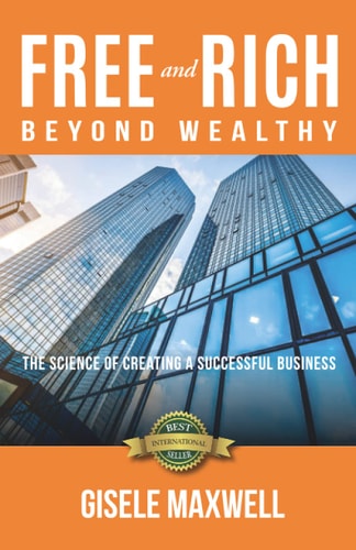 Free and Rich Beyond Wealthy