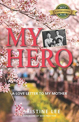My Hero A Love Letter to My Mother
