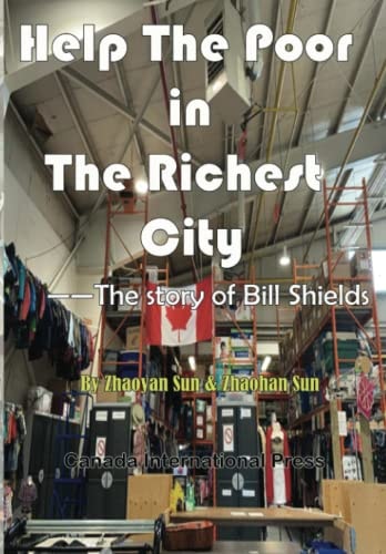 Help the Poor in the Richest City The Story of Bill Shields