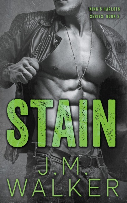 Stain (Kings Harlots, #2)