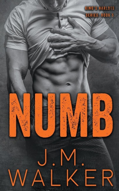 Numb (Kings Harlots, #5)