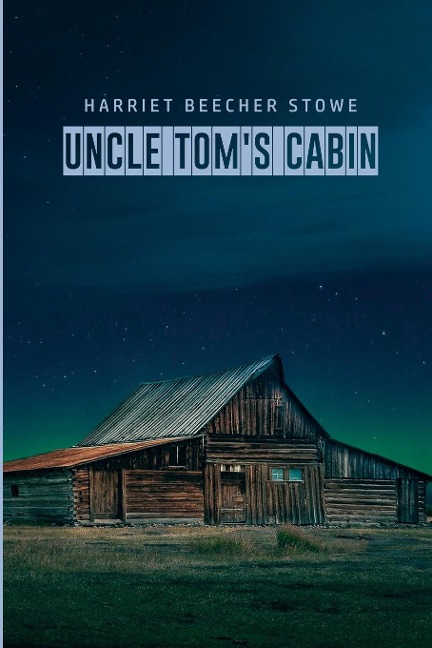 Uncle Toms Cabin