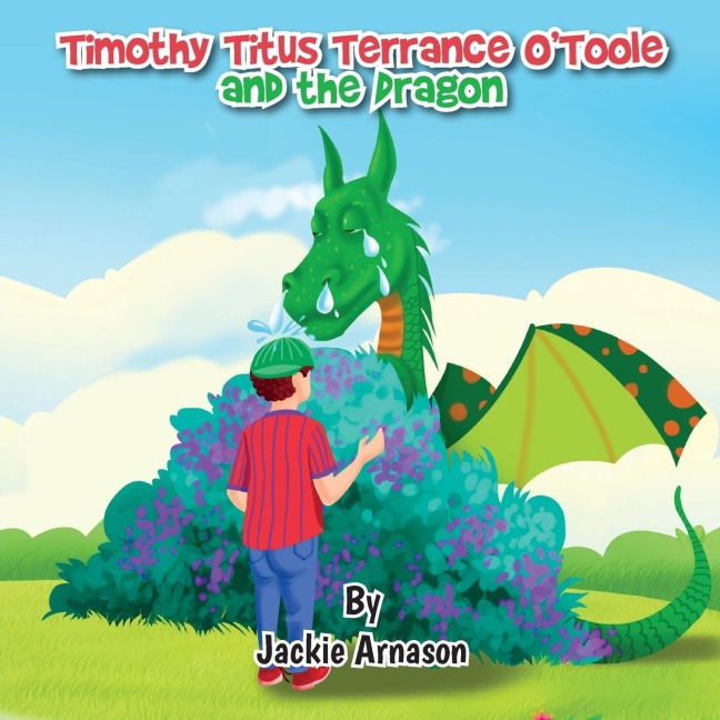 Timothy Titus Terrance OToole and the Dragon