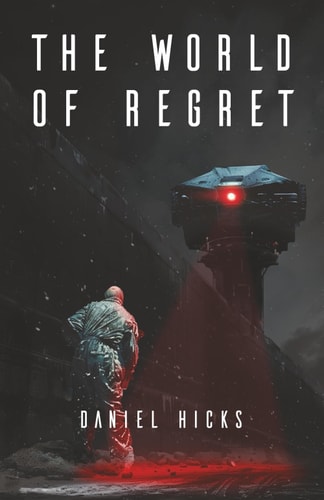 The World of Regret The Trial of Truth