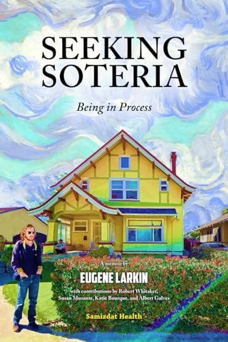 Seeking Soteria Being in Process