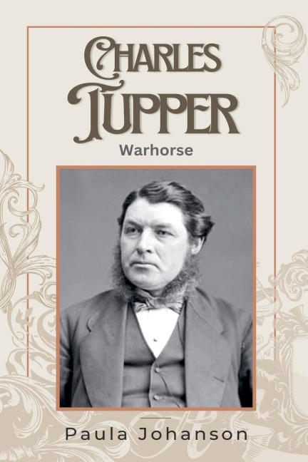Charles Tupper: Warhorse