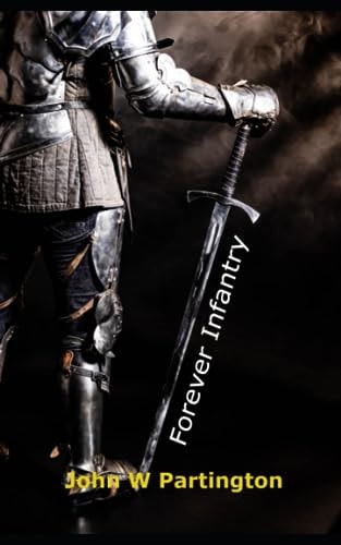 Forever Infantry