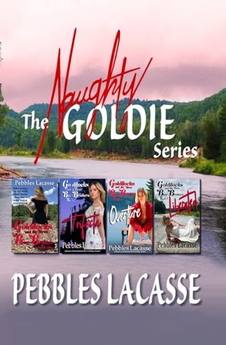 The Naughty Goldie Series