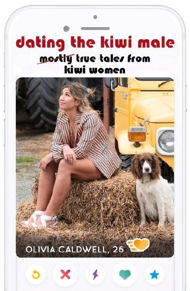 Dating the Kiwi Male: Mostly true tales from Kiwi women