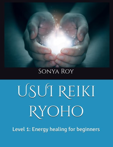 USUI Reiki Ryoho Level 1: Energy Healing for Beginners